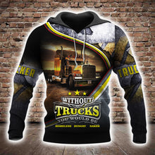 Load image into Gallery viewer, I Am A Trucker 3D All Over Printed Hoodie, T-shirt, Long sleeve T-shirt, Tank Top, Short, Zipper Hoodie No.77