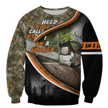Load image into Gallery viewer, I Am A Logger 3D All Over Printed Hoodie, T-shirt, Long sleeve T-shirt, Tank Top, Short, Zipper Hoodie No.89
