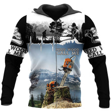 Load image into Gallery viewer, Need Wood Call Me 3D All Over Printed Hoodie, T-shirt, Long sleeve T-shirt, Tank Top, Short, Zipper Hoodie No.76
